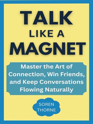 cover image of Talk Like a Magnet